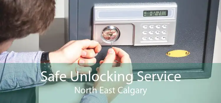 Safe Unlocking Service North East Calgary